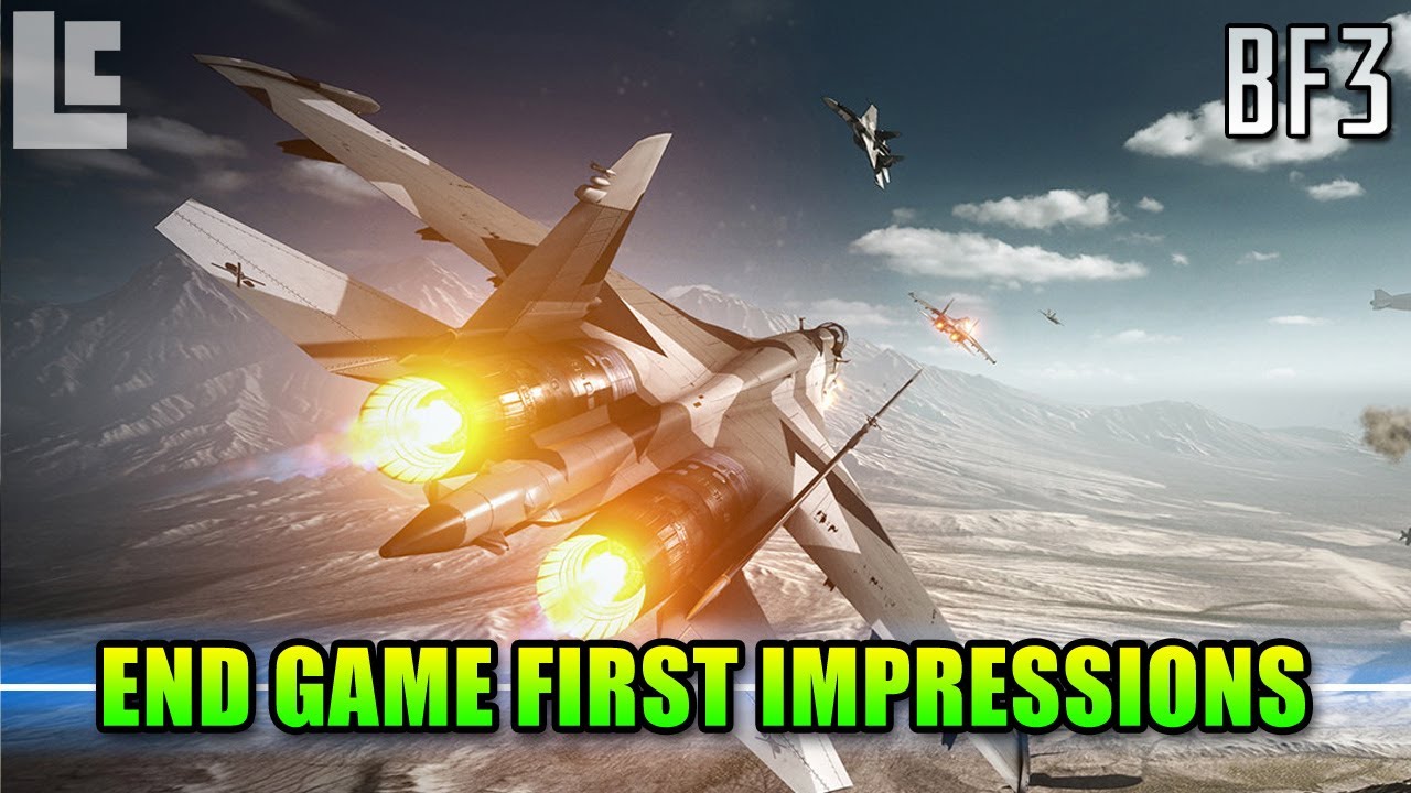 End Game First Impressions (Battlefield 3 Gameplay/Commentary)