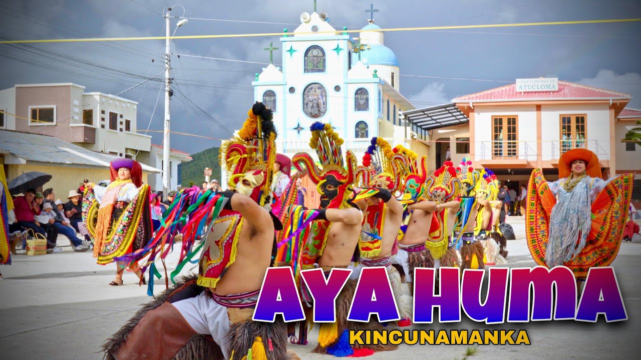 Kincunamanka | Aya Huma