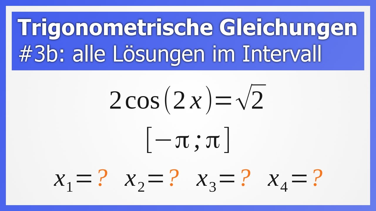 Trigonometrische Gleichungen 