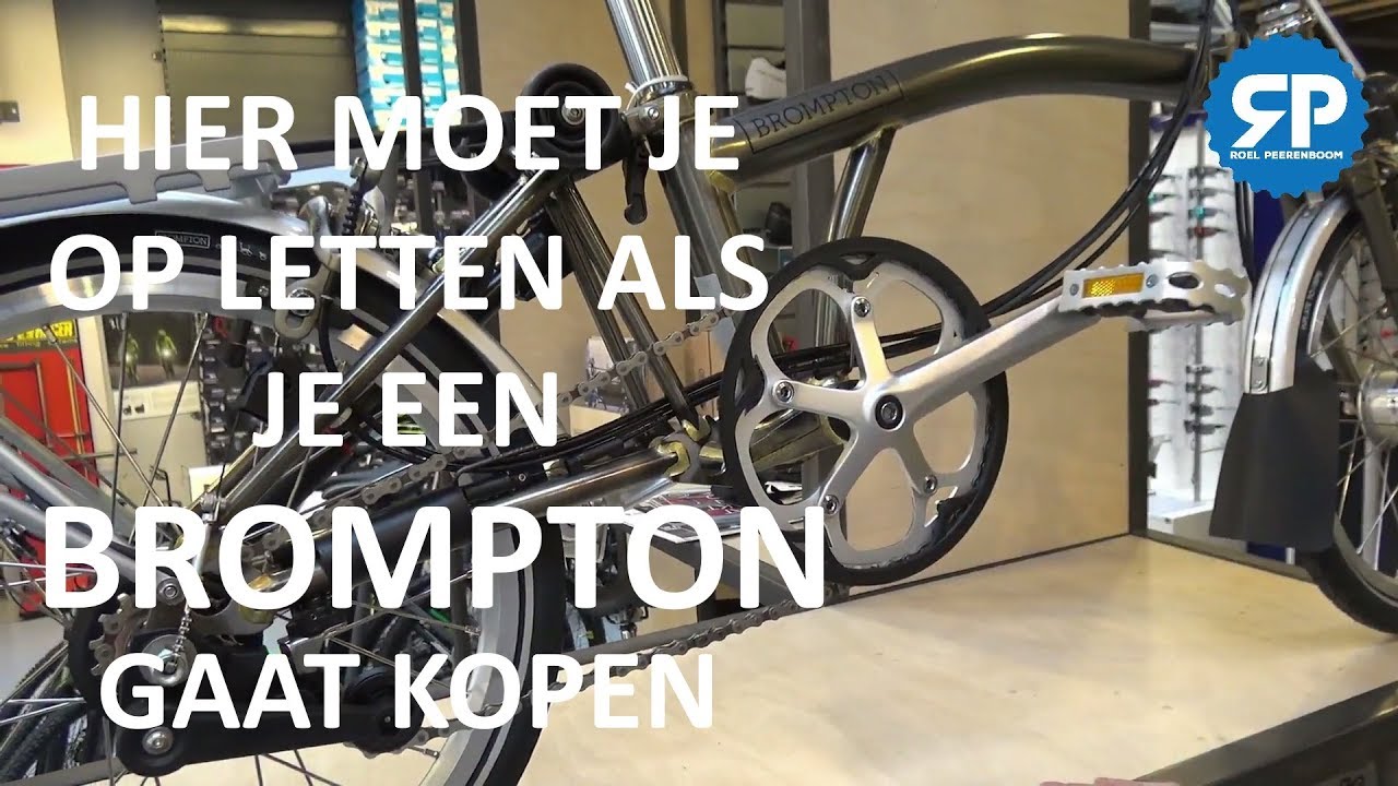Hier moet je op letten als je een Brompton gaat kopen
