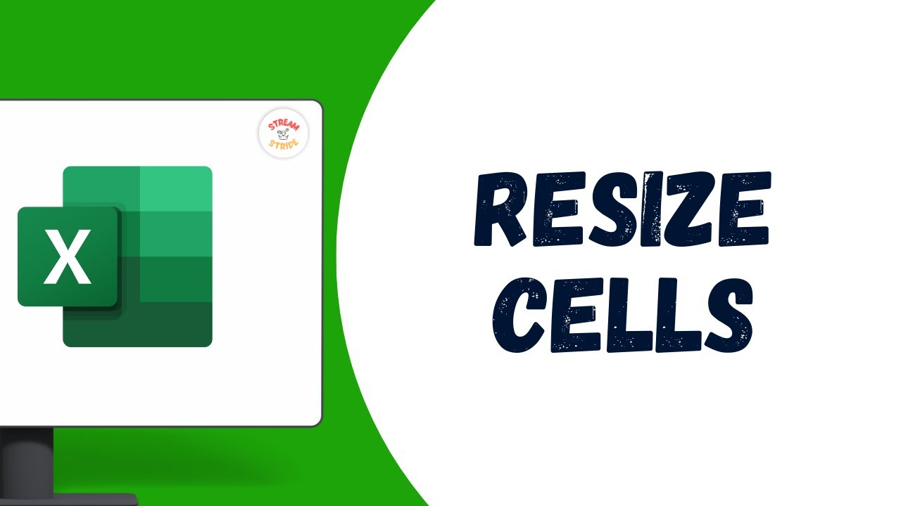 HOW TO RESIZE CELLS IN EXCEL