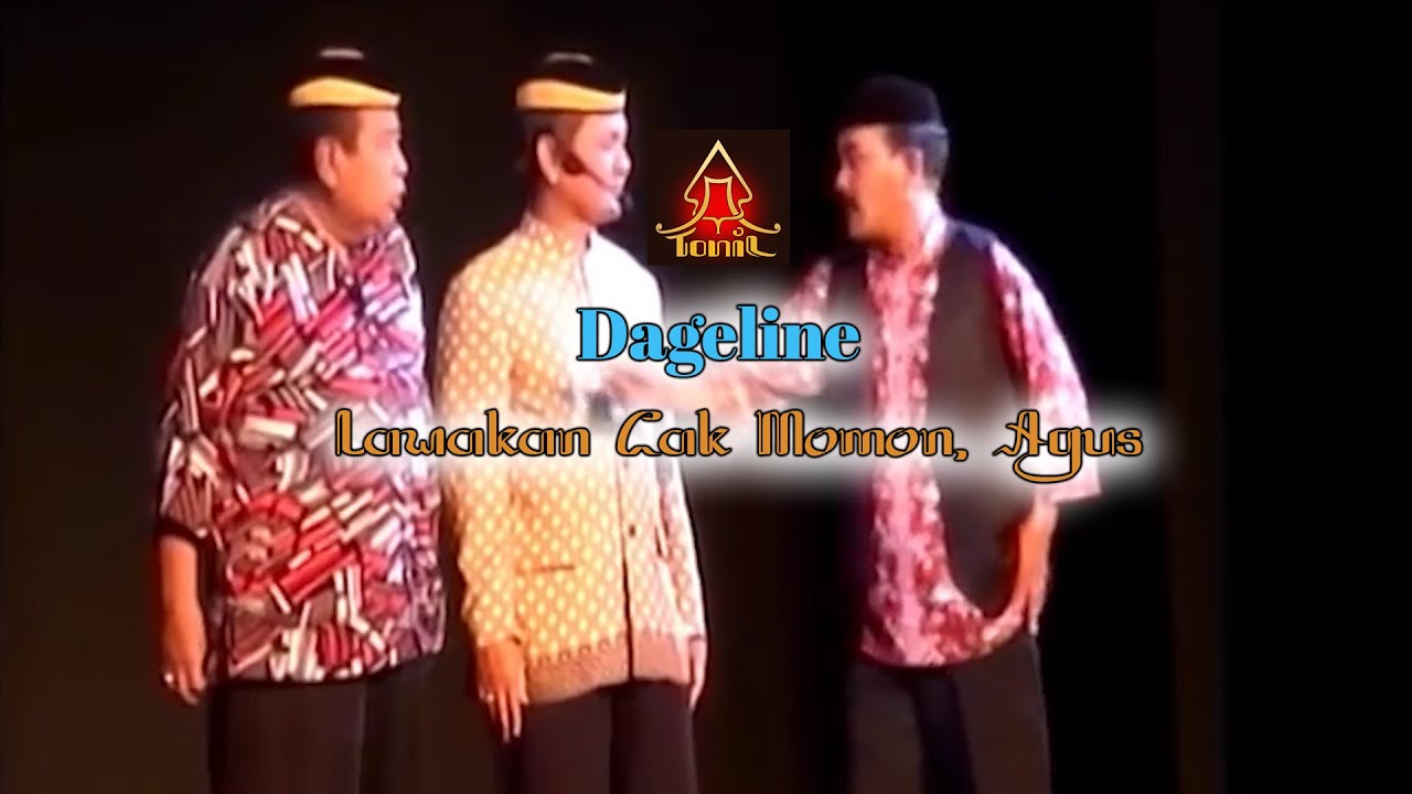 Dageline Lawakan Cak Momon, Agus Kuprit dan Cak Tawar