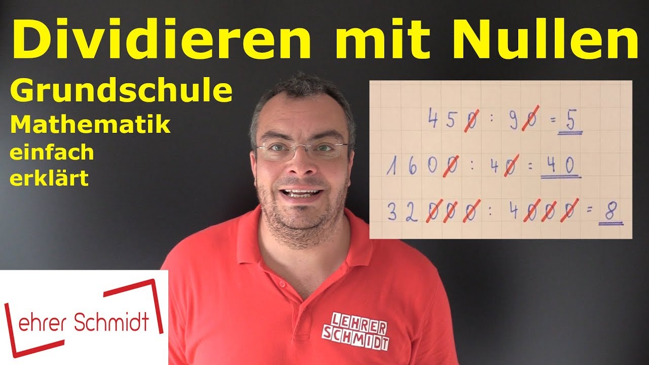 Dividieren mit Nullen - Mathematik | Lehrerschmidt