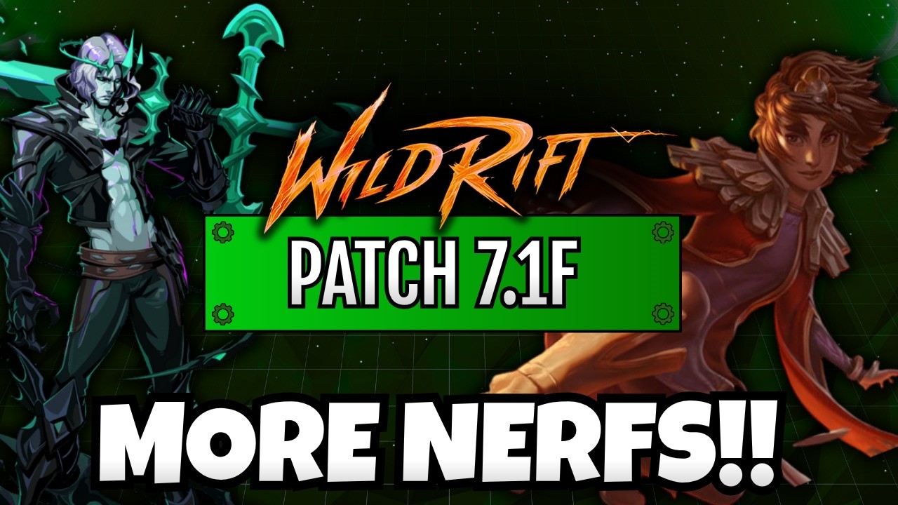 Wild Rift: ПАТЧ 7.1F &ndash; ЕЩЁ БОЛЬШЕ ХОРОШИХ НЕРФОВ!! W RIOT
