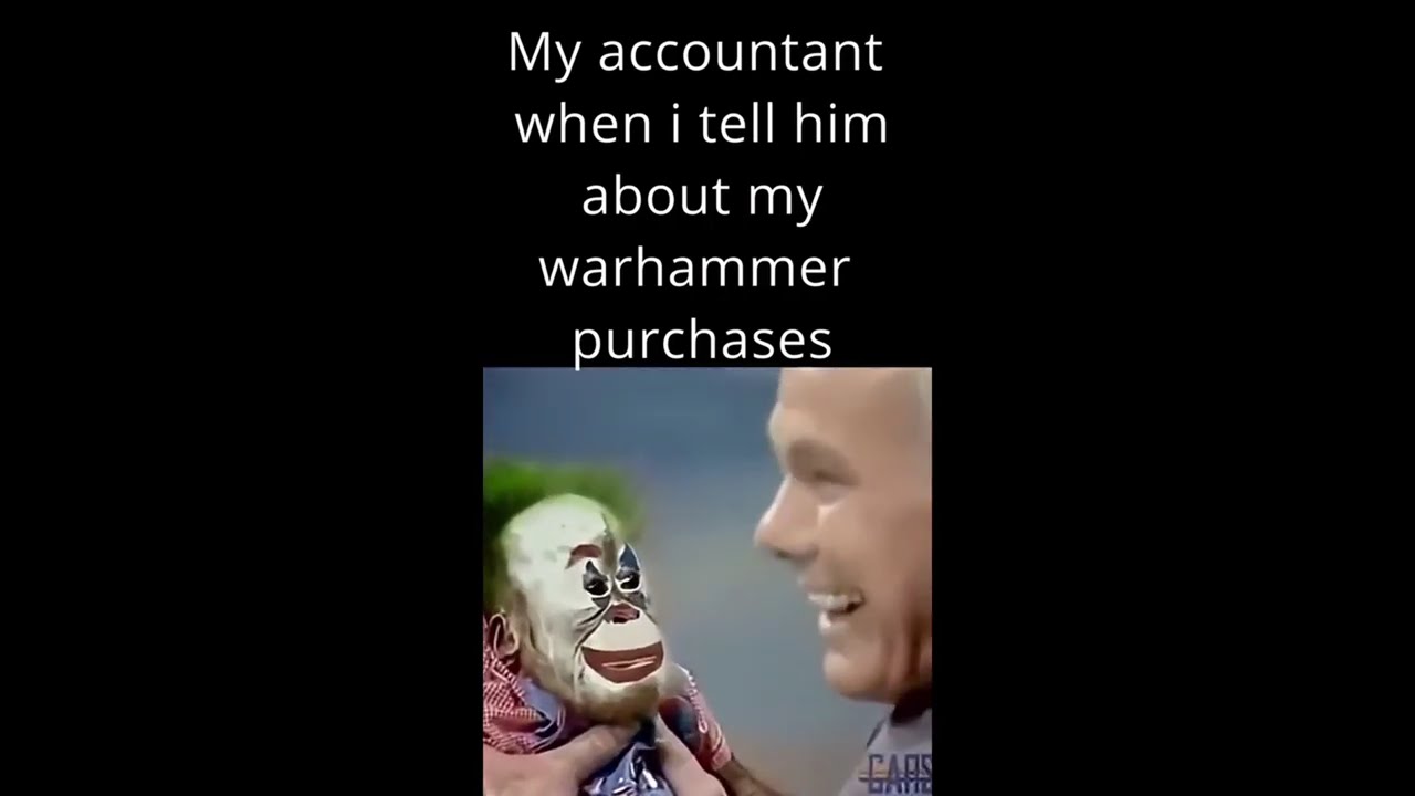 all the Warhammer memes I've made so far and 1 I didn't