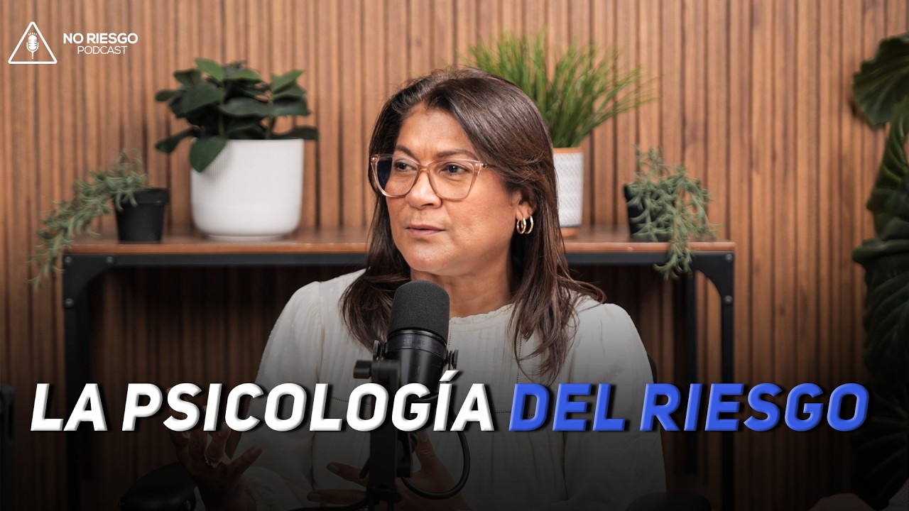 LA PSICOLOGÌA DEL RIESGO FT RAMONA ARISTY