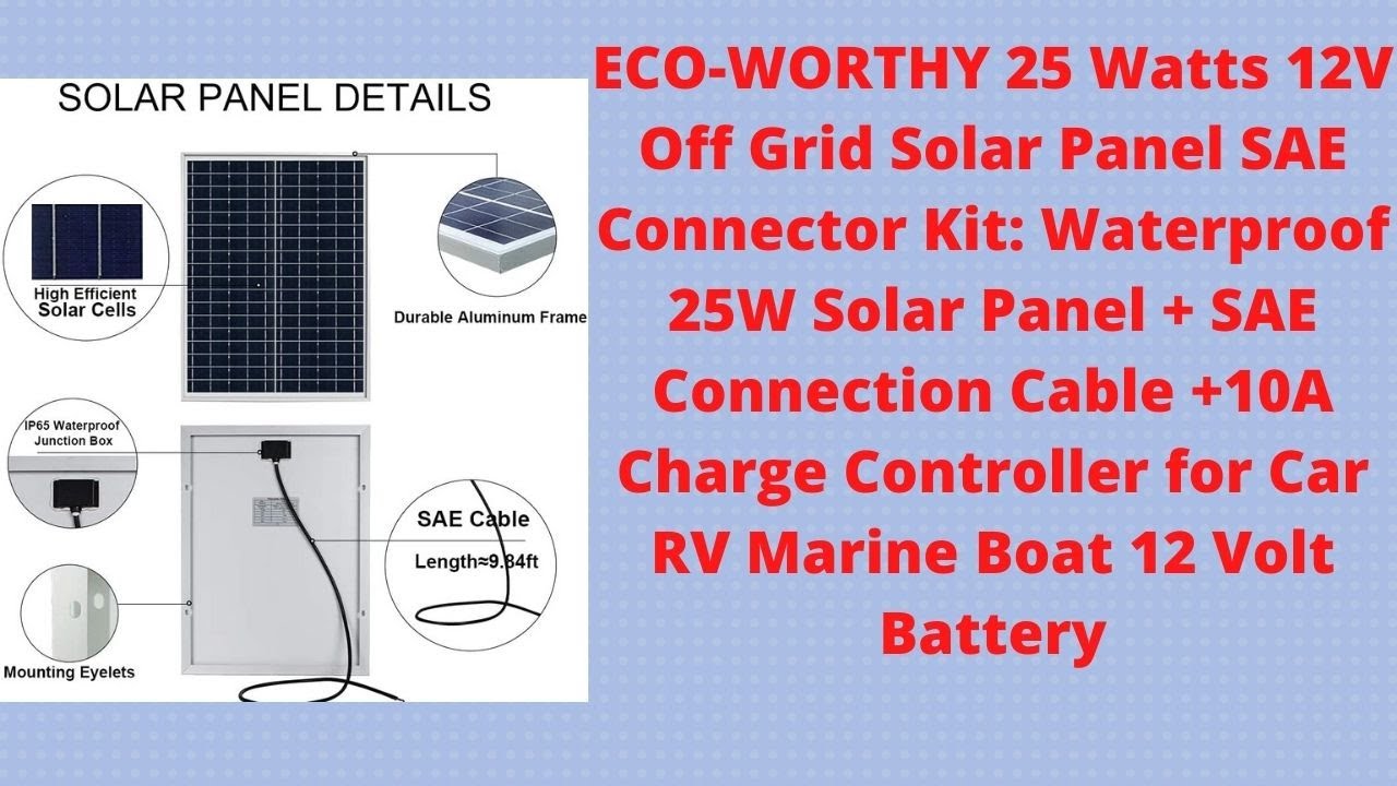 ECO-WORTHY 25 Watts 12V Off Grid Solar Panel SAE Connector Kit: Waterproof 25W Solar Panel