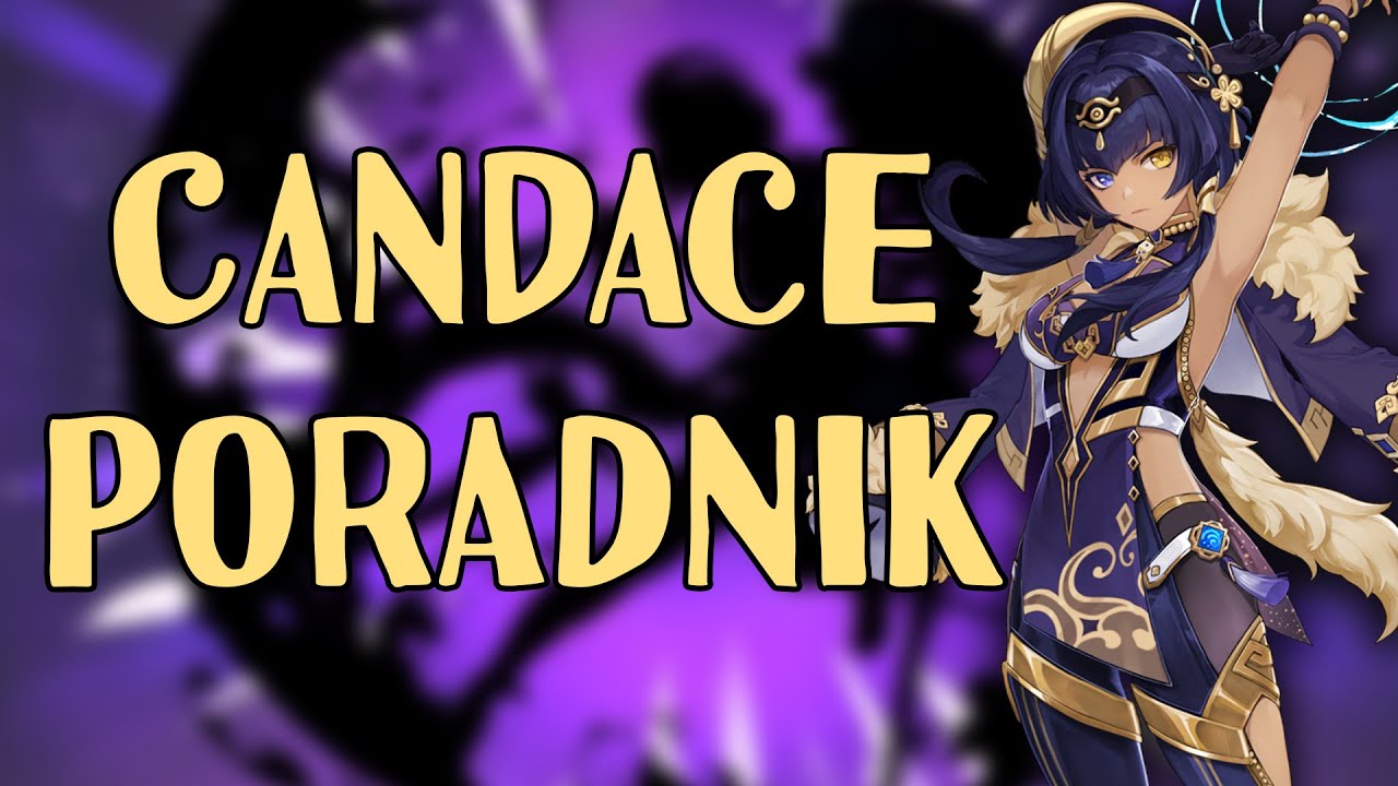 CANDACE PORADNIK - Jak budować Candace?