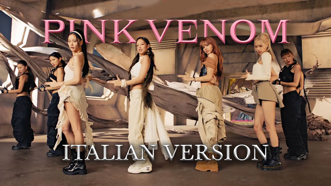 [COVER] BLACKPINK - PINK VENOM (ITALIAN VERSION)