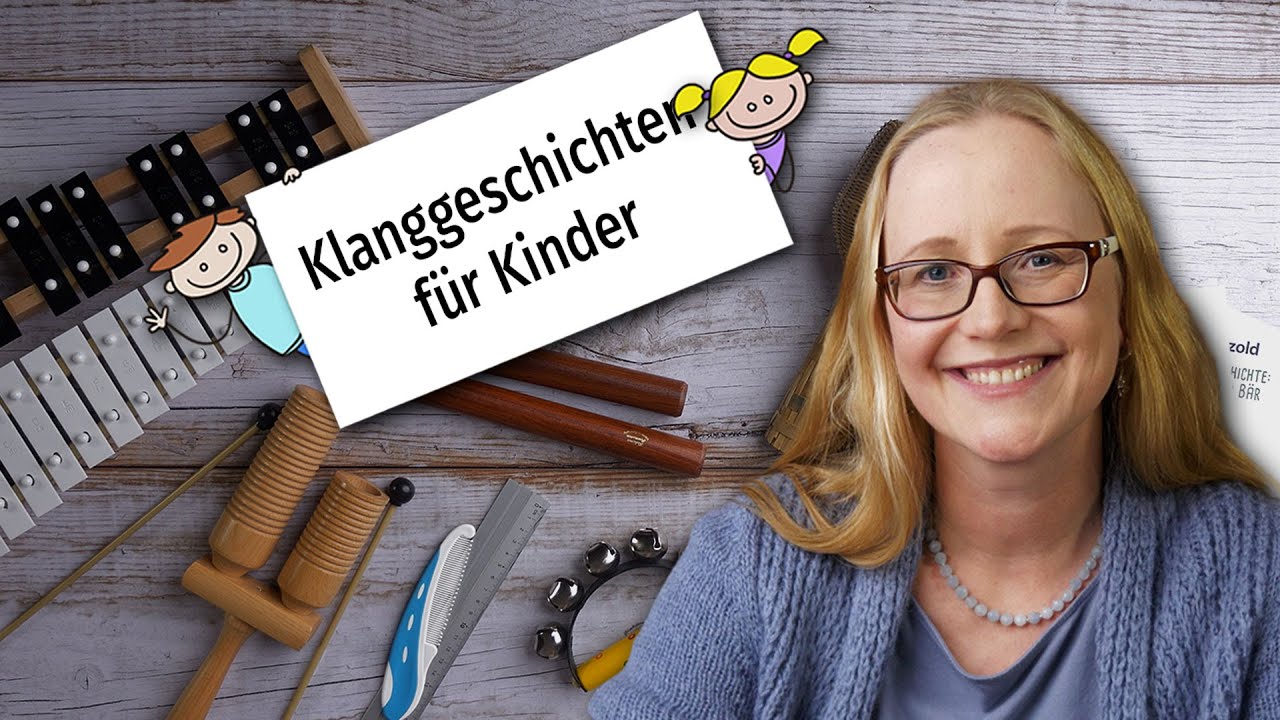 Klanggeschichten für Kinder + Download