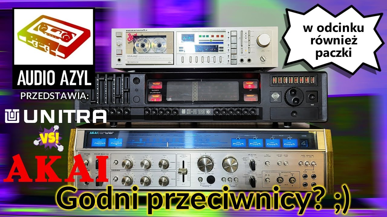 Unitra z Jugosławii i Japoński Monster AKAI: Audio Azyl #283  #Vintageaudio #PRL #HiFi #UNITRA
