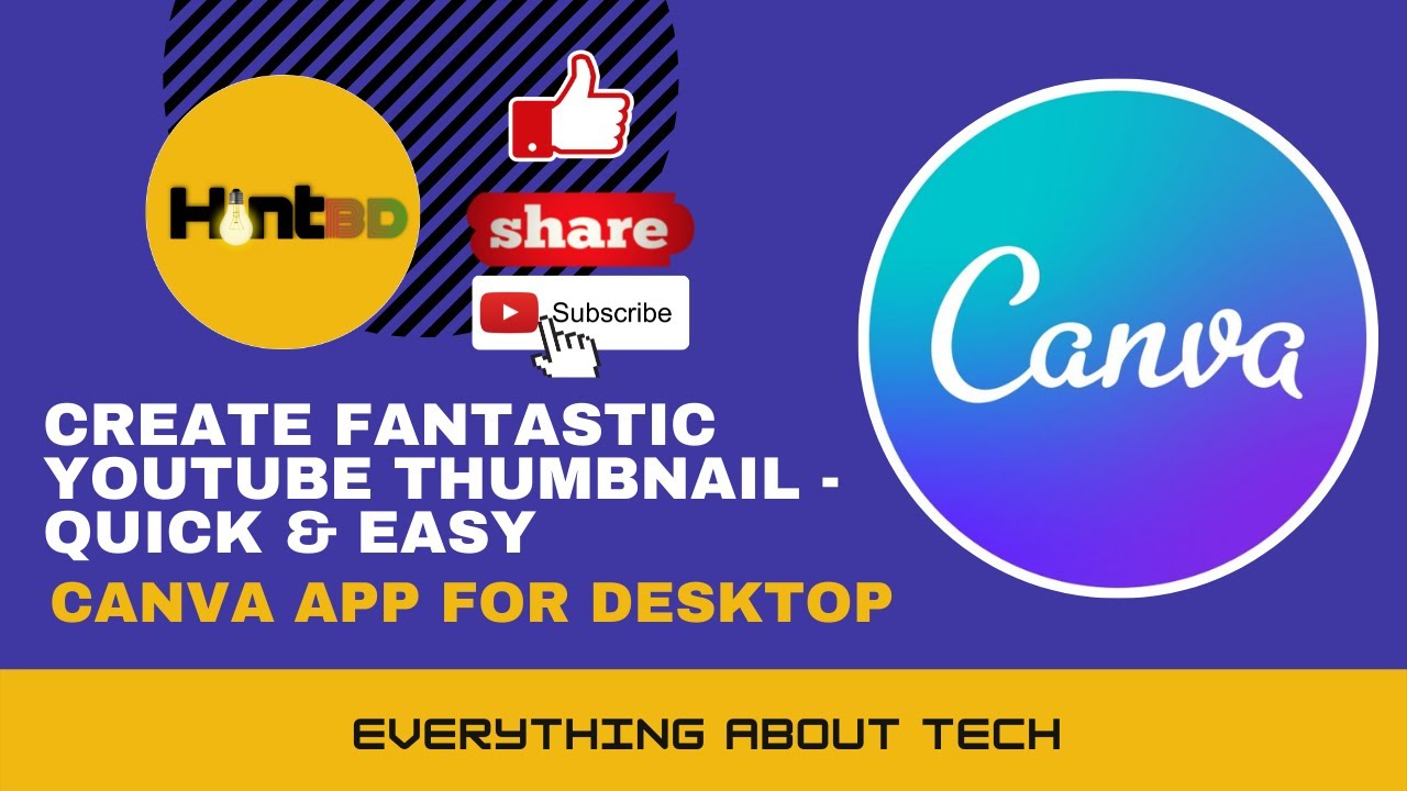 How to Install and Use Canva Desktop App | Create Fantastic Youtube Thumbnail - Quick & Easy