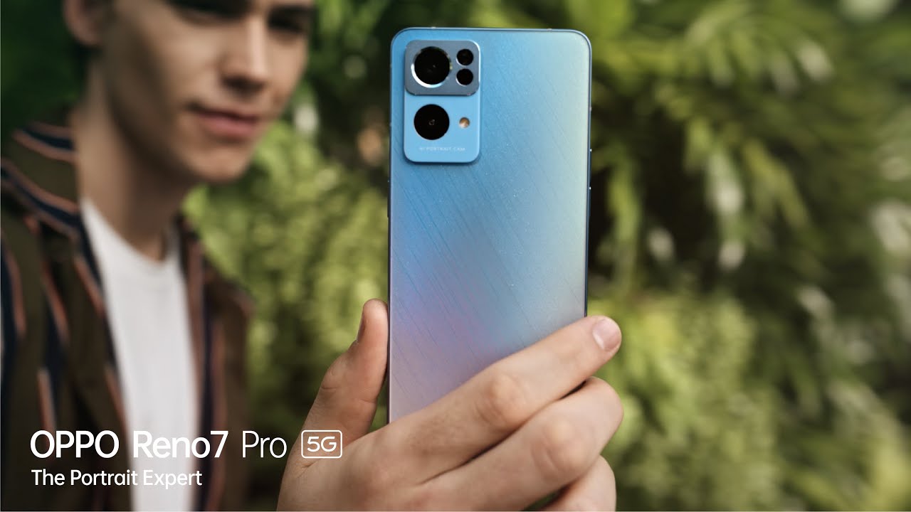 OPPO Reno7 Pro 5G | The Portrait Expert