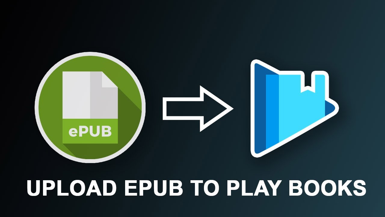 How to Upload EPUB (eBooks) to Google Play Books - IN 2 minutes