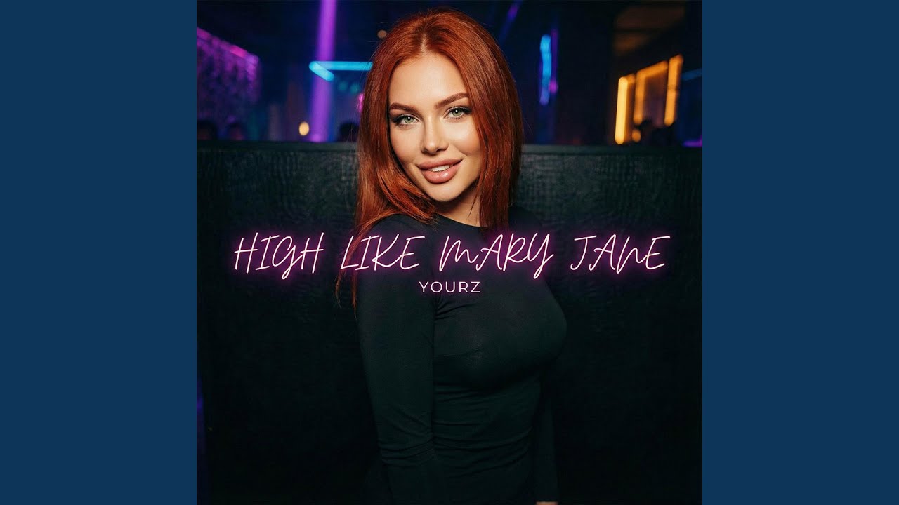 High Like Mary Jane