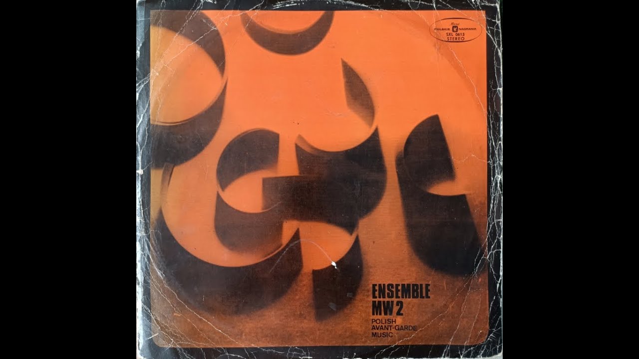 Ensemble MW2 - Polish Avant-Garde Music (Bogusławski, Walaciński, Meyer, G&oacute;recki) [1970] FULL ALBUM