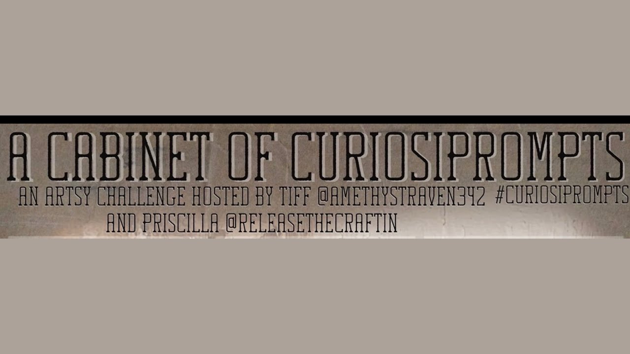 DAY 15: NOCTIVAGANT - A CABINET OF #CURIOSIPROMPTS hosted by @releasethecraftin and me!