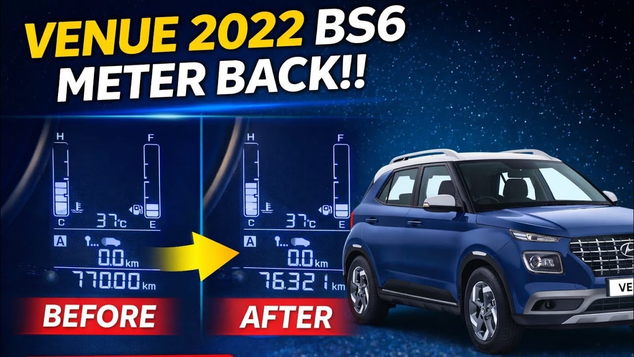  Venue 2022 BS6 Meter Back | By X100 pad | Hyundai Venue 2022 BS6 Meter Back Issue |