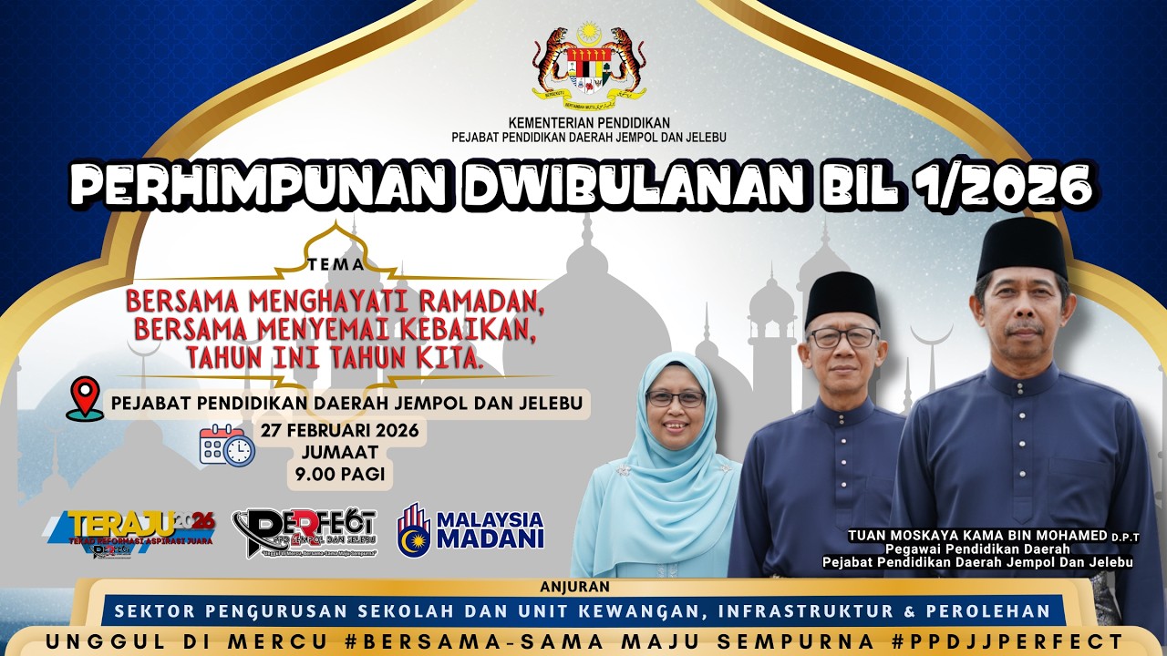 PERHIMPUNAN DWIBULANAN PPD JEMPOL DAN JELEBU BILANGAN 1 TAHUN 2026 27 FEBRUARI 2026