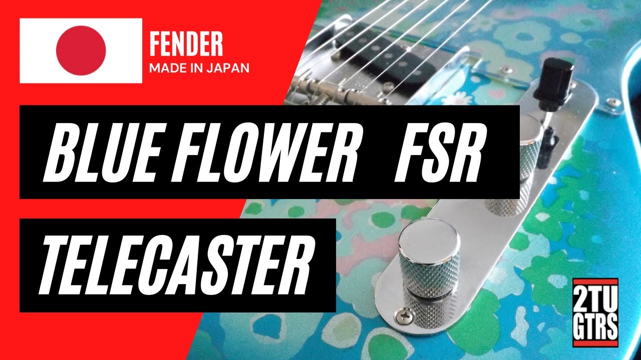 Fender Blue Flower Crafted in Japan FSR Telecaster 2002