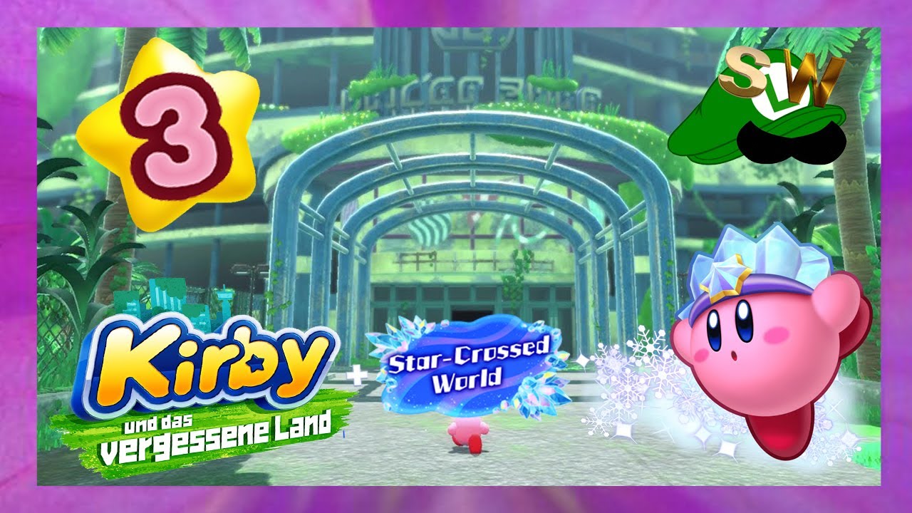 Kirby und das vergessene Land + Die Sternsplitter Welt #3 Ausflug ins Ambelen Center