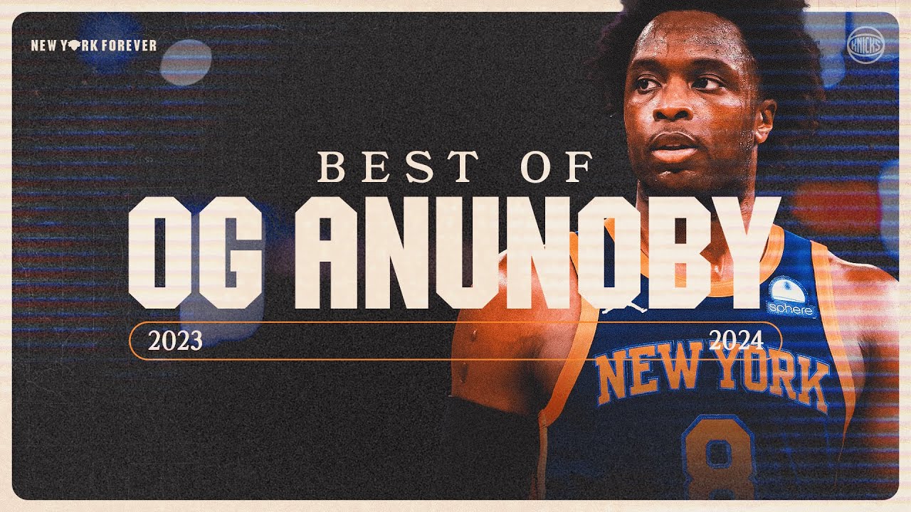 OG Anunoby's best plays of 2023-2024 | New York Knicks