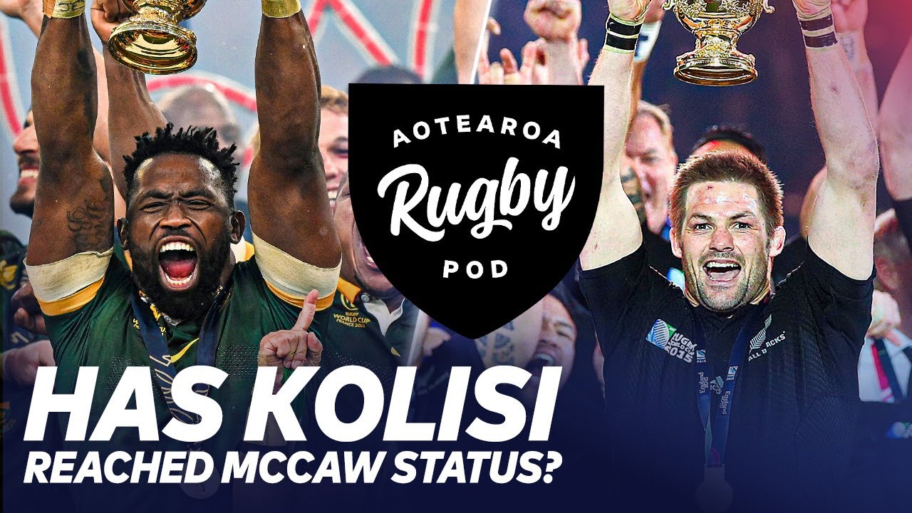 Has Kolisi reached McCaw GOAT status? I ARP