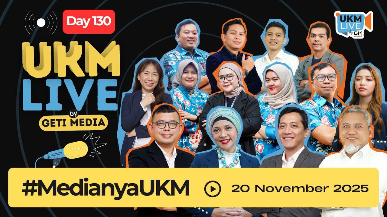 🔴 UKM Live! Tingkatkan Skill Digital, Penjualan, dan Keuangan