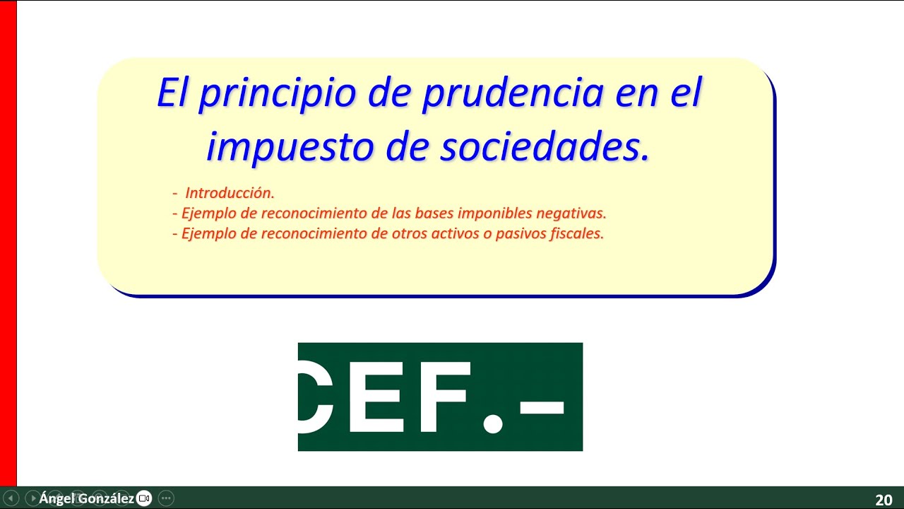El principio de prudencia en el impuesto de sociedades