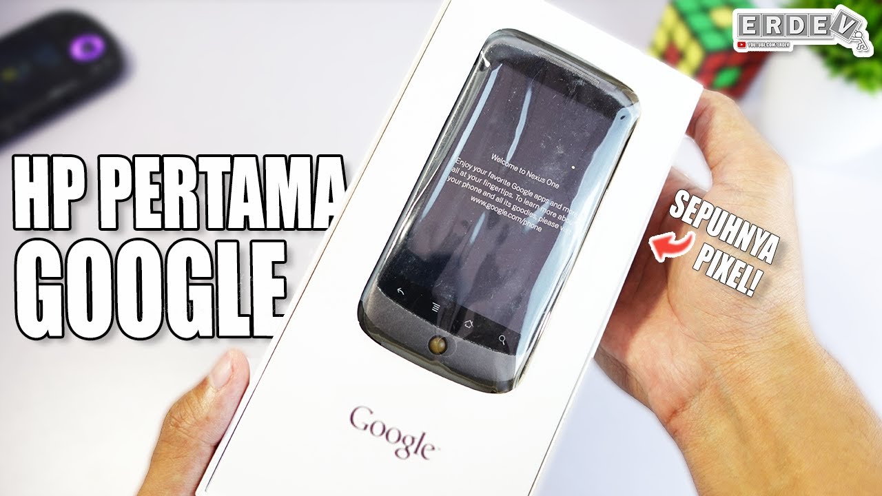BELI HP ANDROID PERTAMA DARI GOOGLE SEBELUM ADA PIXEL! - Google Nexus One (HTC) di Tahun 2024