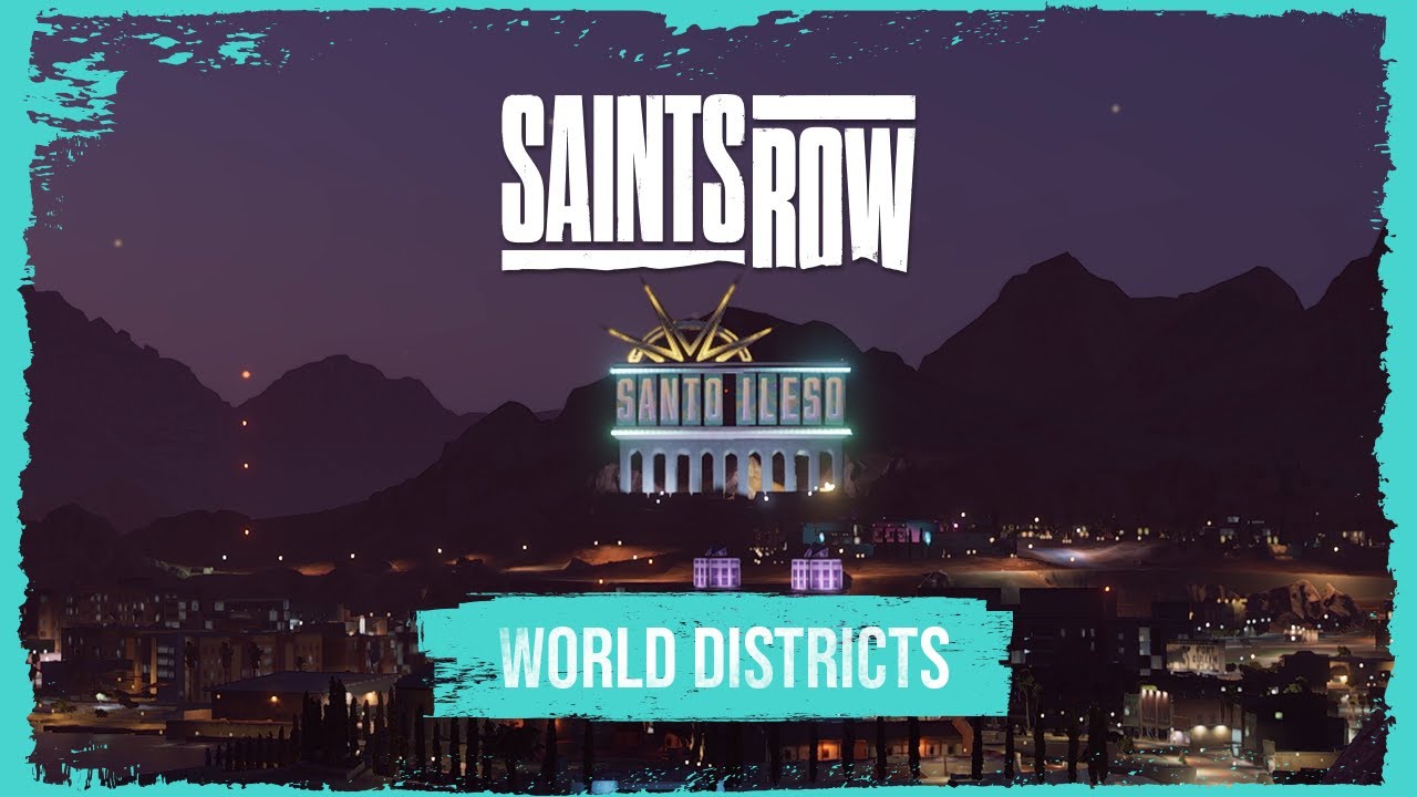SAINTS ROW Districts of Santo Ileso