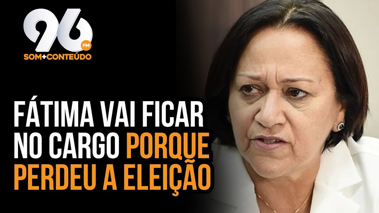 ELEIÇÃO INDIRETA É PRIMEIRA DERROTA DO GOVERNO FÁTIMA EM 2026, AVALIA JORNAL 96