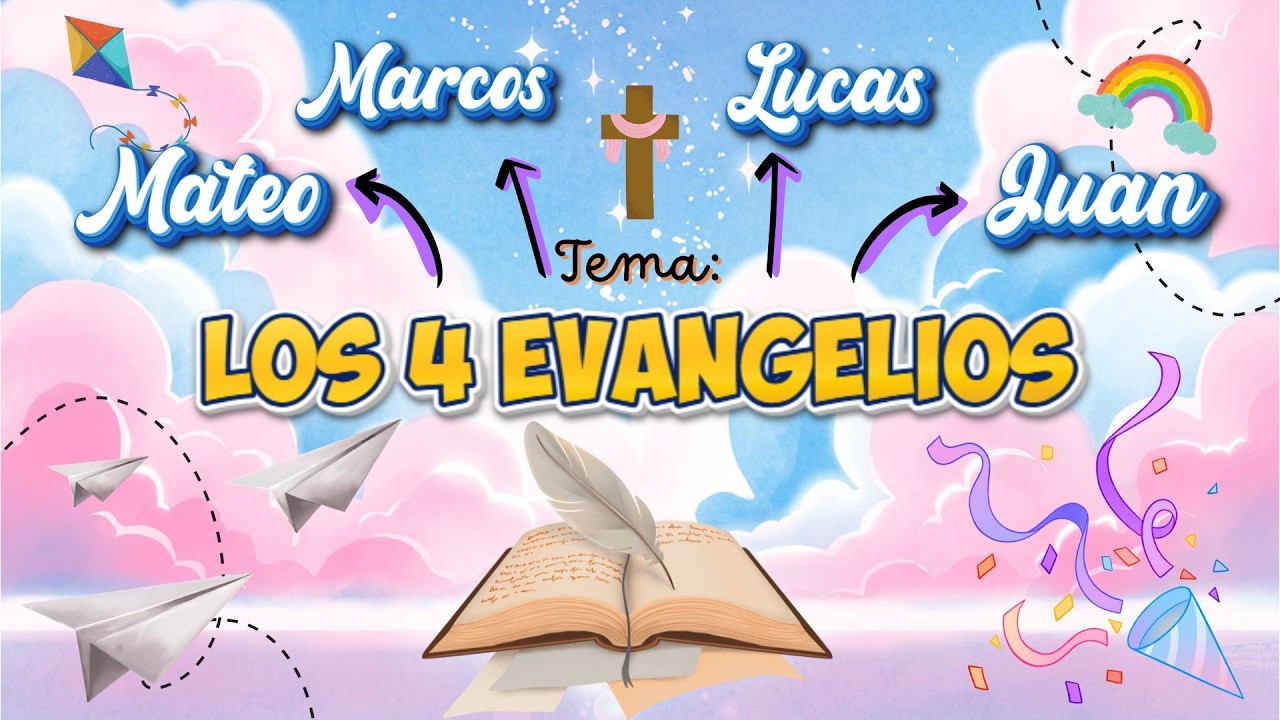 DEVOCIONAL INFANTIL FEBRERO 15 - LOS 4 EVANGELIOS
