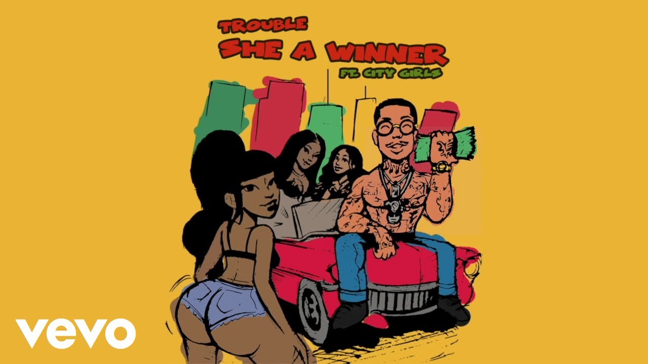 Trouble - She A Winner (Audio) ft. City Girls