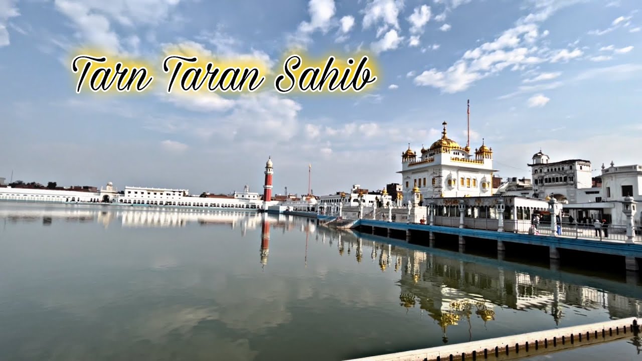Tarn Taran Sahib | Tarn Taran To Delhi by road in 11 minutes