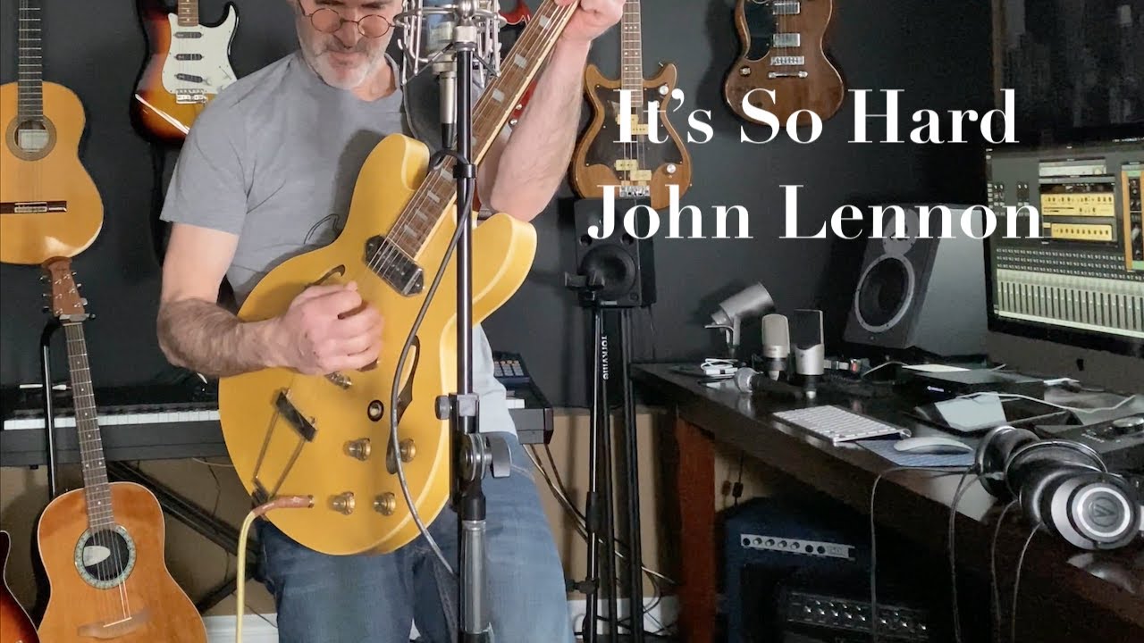 It's so hard -John Lennon (Cover by Jason Arseneau)