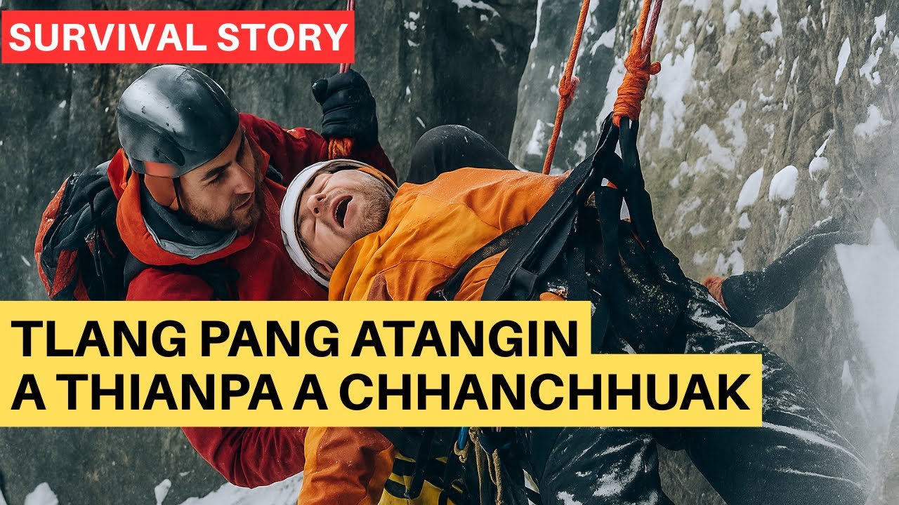 Feet 8000 a sang kham ah an chesual | A thianpa a chhanchhuah dan ropui | Survival Story