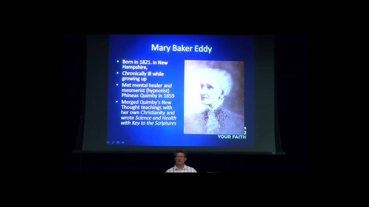 Modern Heresies: Christian Science