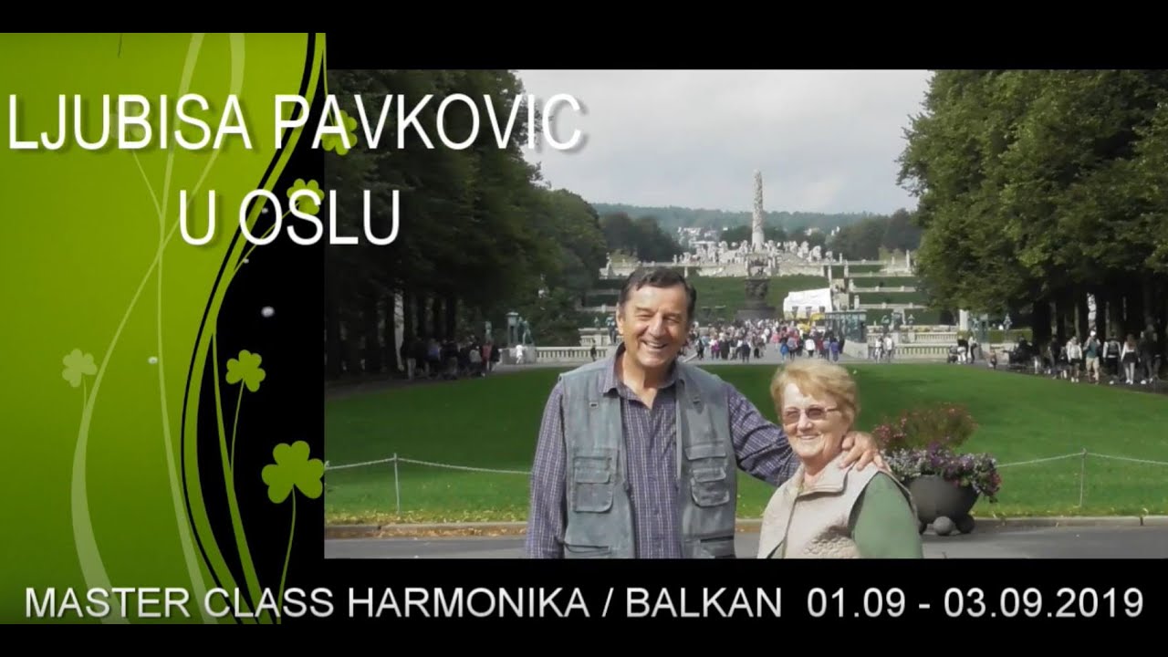Ljubisa Pavkovic u Oslu,  Master Class od 01.-04.09.2019