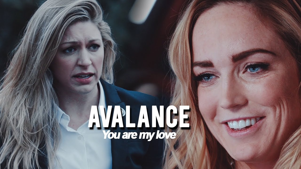 ● sara & ava [avalance] | you are my love