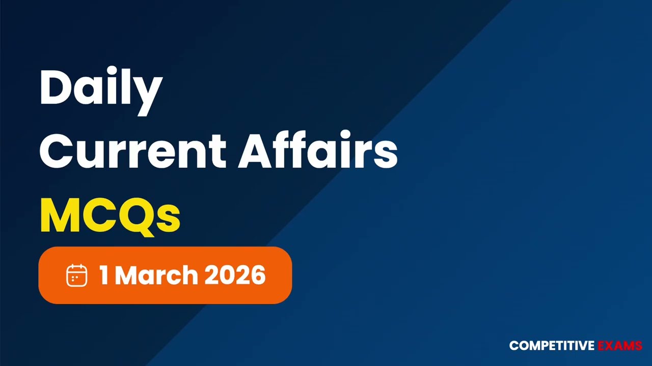 1 March 2026 Daily Current Affairs MCQs