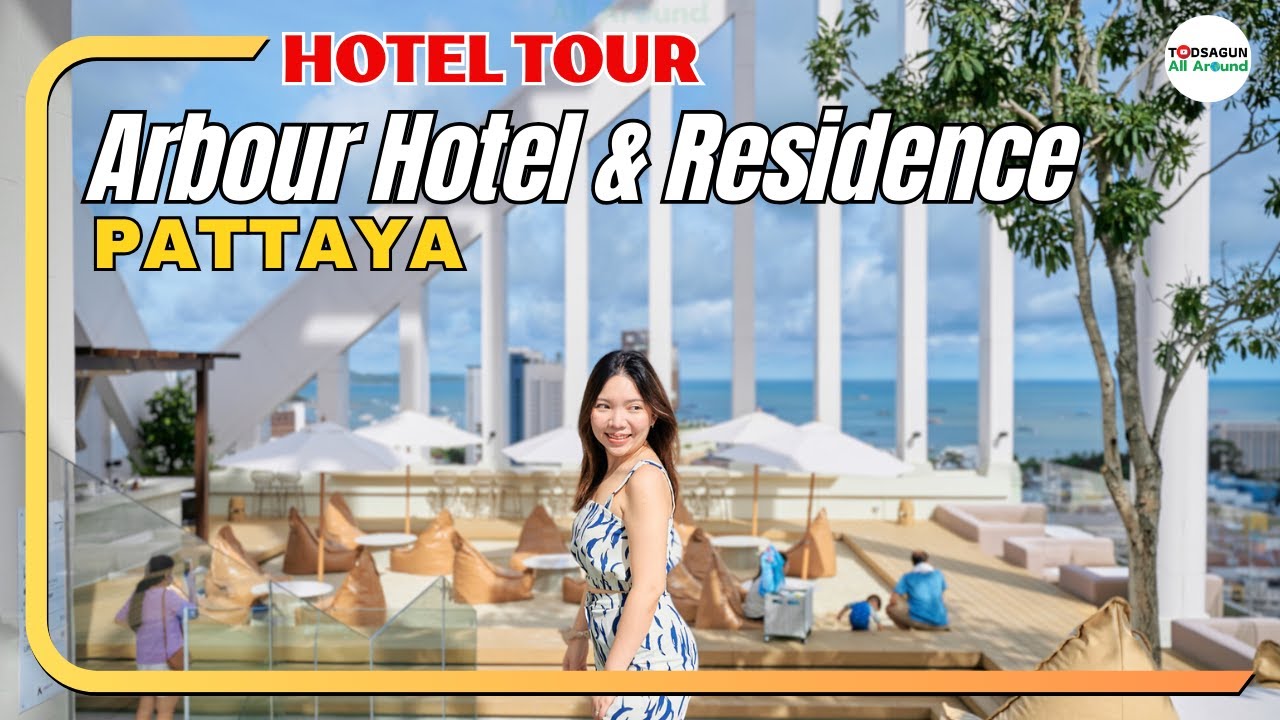 Hotel Tour | ARBOUR Hotel and Residence Pattaya Thailand