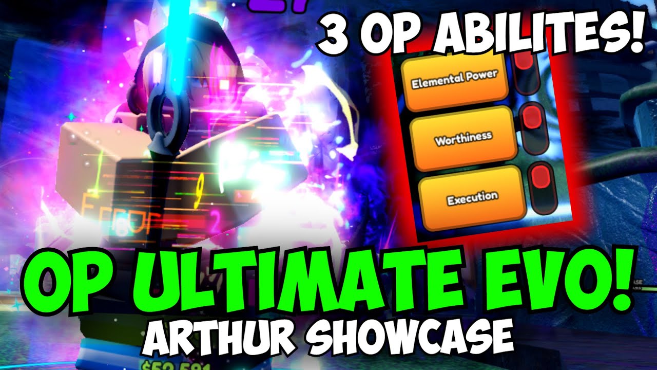 New Arthur ULTIMATE Evo is BUSTED OP with 3 ABILITIES & 2 STATUS EFFECTS! | Anime Last Stand