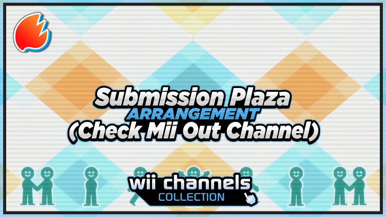 Submission Plaza (Check Mii Out Channel): Synthwave Arrangement ★ Wii Channels Collection