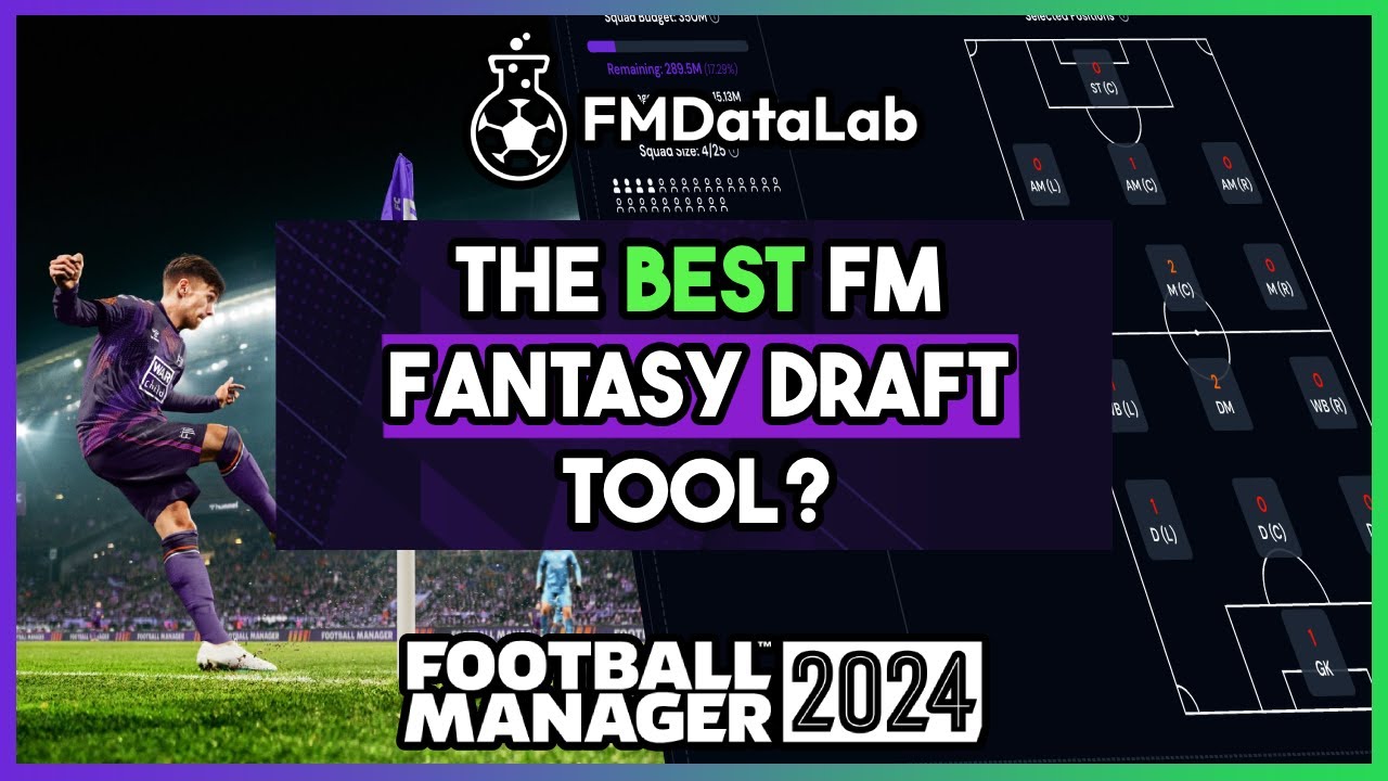 Mastering Fantasy Draft Picks: FMDataLab&rsquo;s Secret Weapon for Football Manager