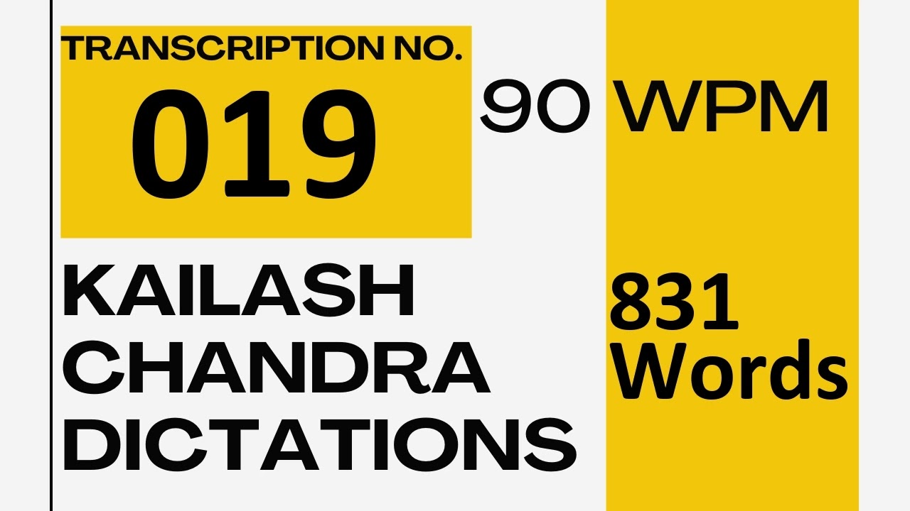 90 WPM Kailash Chandra Volume 1 Transcription No 19 English Shorthand Dictation