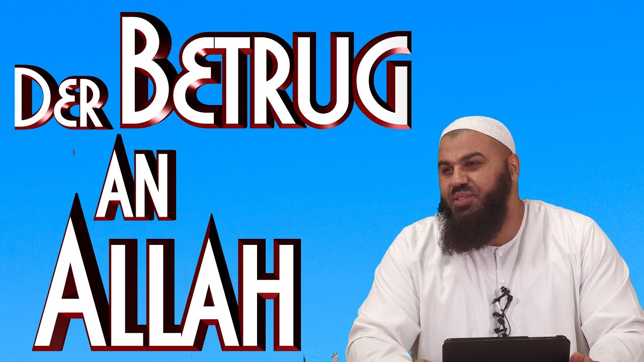 DER BETRUG AN ALLAH mit A. Abul Baraa in Braunschweig