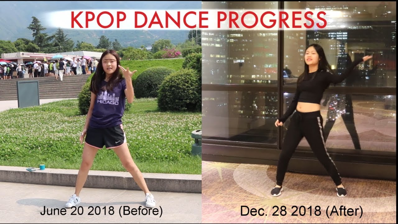 5 Month K-Pop Dance Progress 2018 [BLACKPINK]