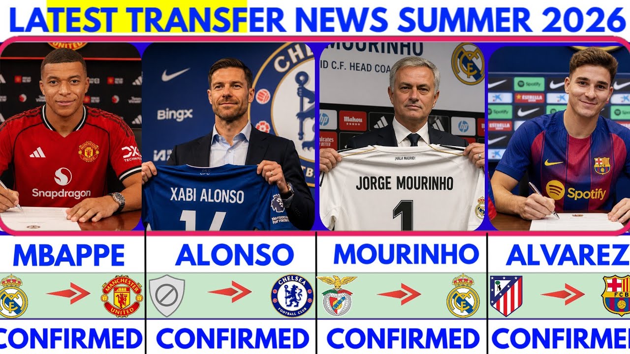 🚨LATEST CONFIRMED TRANSFER NEWS AND RUMOURS TRANSFER NEWS  2026|Mourinho to madrid🔥 Mbappe✔️Alvarez🚨