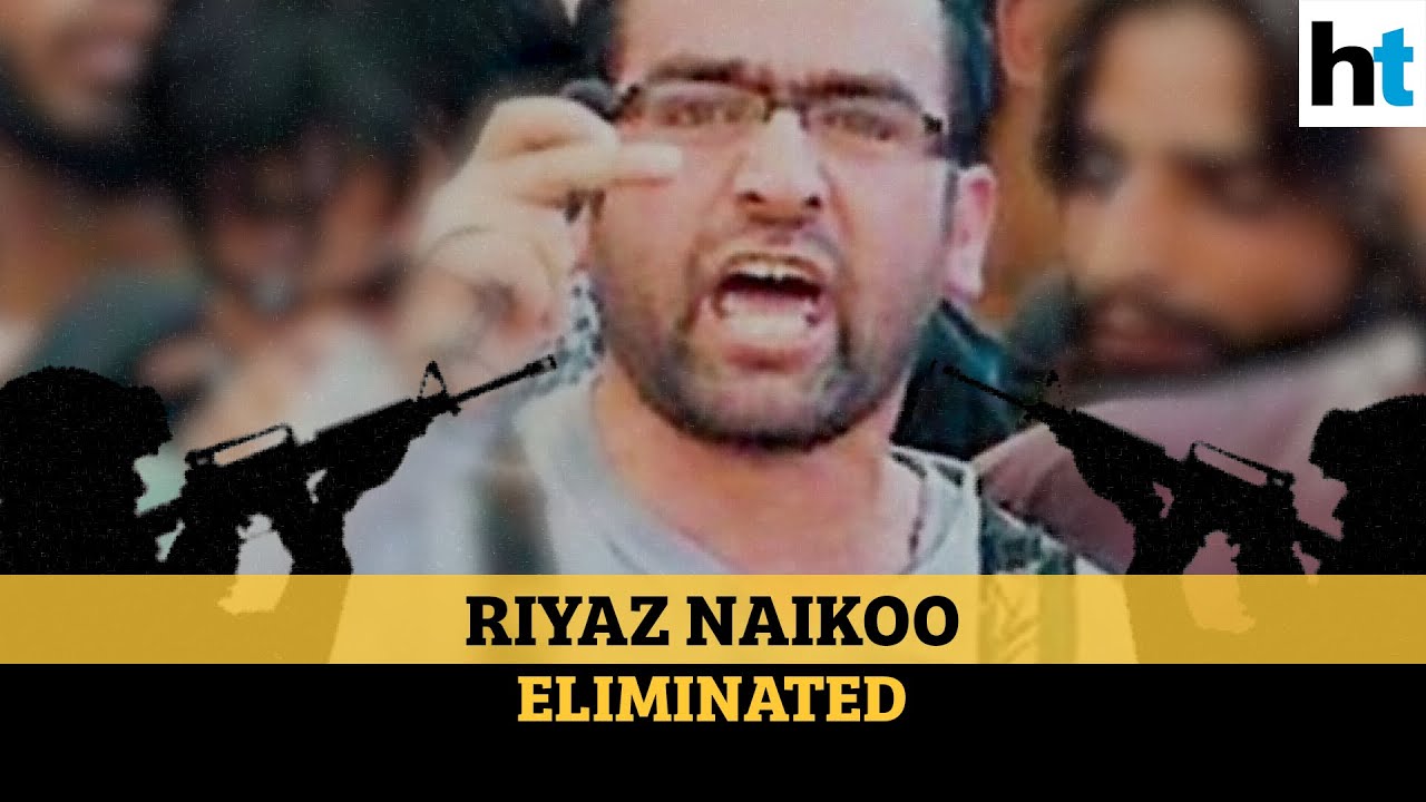 Hizbul Mujahideen commander Riyaz Naikoo eliminated: All the key details